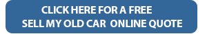 Showing Picture of Click Here For A Free Sell My Old Car Online Quote